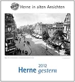 Herne gestern 2012. Kalender