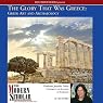 The Modern Scholar: The Glory That Was Greece: Greek Art & Architecture