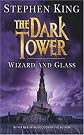 Wizard and Glass (The Dark Tower, Book 4)