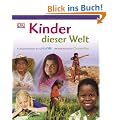 Kinder dieser Welt: In Zusammenarbeit mit unicef; Vorwort Christina Rau