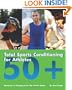Total Sports Conditioning for Athletes 50+: Workouts for Staying at the Top of Your Game