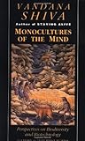 Monocultures of the Mind: Perspectives on Biodiversity and Biotechnology