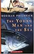 The Young Man And The Sea