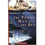 The Young Man and the Sea