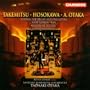 Atsuada Otaka: Fantasy for Organ and Orchestra; Toru Takemitsu: Nami no Bon; Ran; Toshio Hosokawa: Memory of the Sea