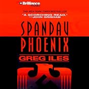 Spandau Phoenix | [Greg Iles]