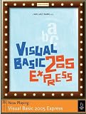 Visual Basic 2005 Express: Now Playing (Book and CD edition)