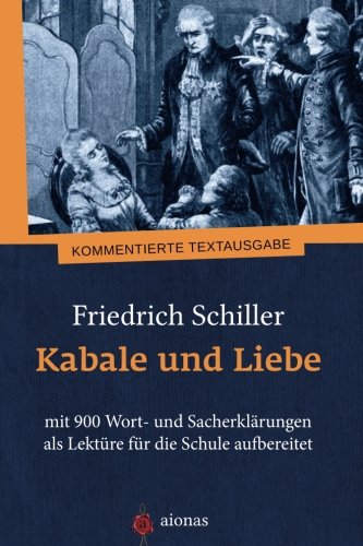 Kabale Und Liebe Epoche Kabale und Liebe – Schiller-Drama um Liebe, Macht und tödliche Intrige