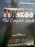Fitness the Complete Guide