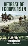 Retreat of I Corps 1914