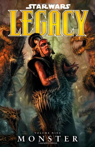 Star Wars: Legacy Volume 9 - Monster (Star Wars Legacy)