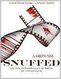 SNUFFED: A Serial Killer Thriller