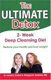 The Ultimate Detox: 2-Week Deep Cleansing Diet