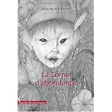LA CORNE D'ABONDANCEpar MALATERRE Adeline