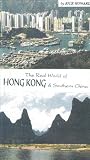 The Real World of Hong Kong & Southern China