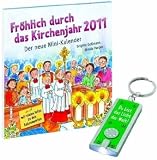 Fr&ouml;hlich durch das Kirchenjahr 2011: Der neue Mini-Kalender - Brigitte Go&szlig;mann