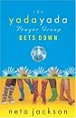 The Yada Yada Prayer Group Gets Down 
