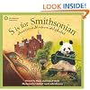 S is for Smithsonian: America's Museum Alphabet (Sleeping Bear Alphabets)