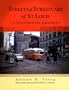 Streets and Streetcars of St. Louis: A Sentimental Journey