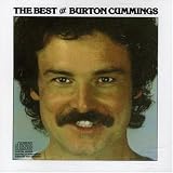 The Best of Burton Cummings