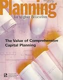 Planning for Higher Education: The Journal of the Society for College and University Planning - Volume 29, Number 4, Summer 2001