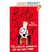 B�te De Jour: The Intimate Adventures of an Ugly Man
