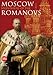 Moscow: Splendor of the Romanovs
