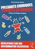 Polluants Chimiques, Enfants en Danger