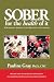 Sober For The Health Of It: A Nutritional Approach to the Treatment of Alcoholism