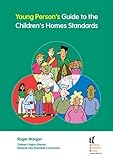 Young person's guide to the children's homes standards