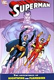 Superman. The adventures of Flamebird & Nightwing