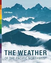 The Weather of the Pacific Northwest