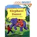 Elephant Dance