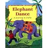 Elephant Dance: Memories of India