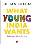 What Young India Wants: Selected Non-Fiction