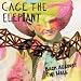 Cage the Elephant - Back Against the Wall