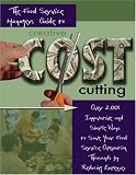 The Food Service Managers Guide to Creative Cost Cutting: Over 2001 Innovative and Simple Ways to Save Your Food Service Operation Thousands by Reducing Expenses: With Companion CD-ROM