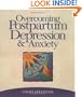 Overcoming Postpartum Depression and Anxiety