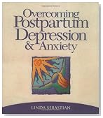 Overcoming Postpartum Depression and Anxiety