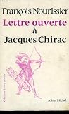 Lettre ouverte a Jacques Chirac (Collection Lettre ouverte) (French Edition)