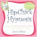 Books : Hip Chick Hypnosis