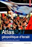 ATLAS G�OPOLITIQUE D'ISRA�L, N.�.