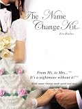 The Name Change Kit For Brides With Brides Name Change Software (CD for Mac & PC), The Name Change Kit Planner Guide & On-line Name Change Web Space & Tracking System