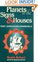 Planets in the Signs and Houses: Vedic Astrologer's Handbook Vol. II (v. 2)
