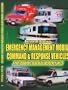 Emergency Management Mobile Command & Response Vehicles: A photographic review of emergency units
