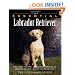 The Essential Labrador Retriever (Essential Guides Series)