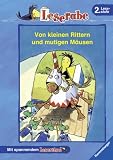 Von kleinen Rittern und mutigen M&auml;usen - Bettina Lawrenz, Leop&eacute;, Katja Reider, Ursel Scheffler, Marjorie Weinman Sharmat