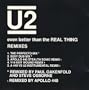 Even Better Than The Real Thing: Remixes