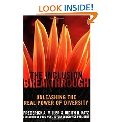 Inclusion Breakthrough: Unleashing the Real Power Of Diversity