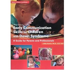Early Communication Skills for Children with Down Syndrome: A Guide for Parents & Professionals (Mixed media product) - Common